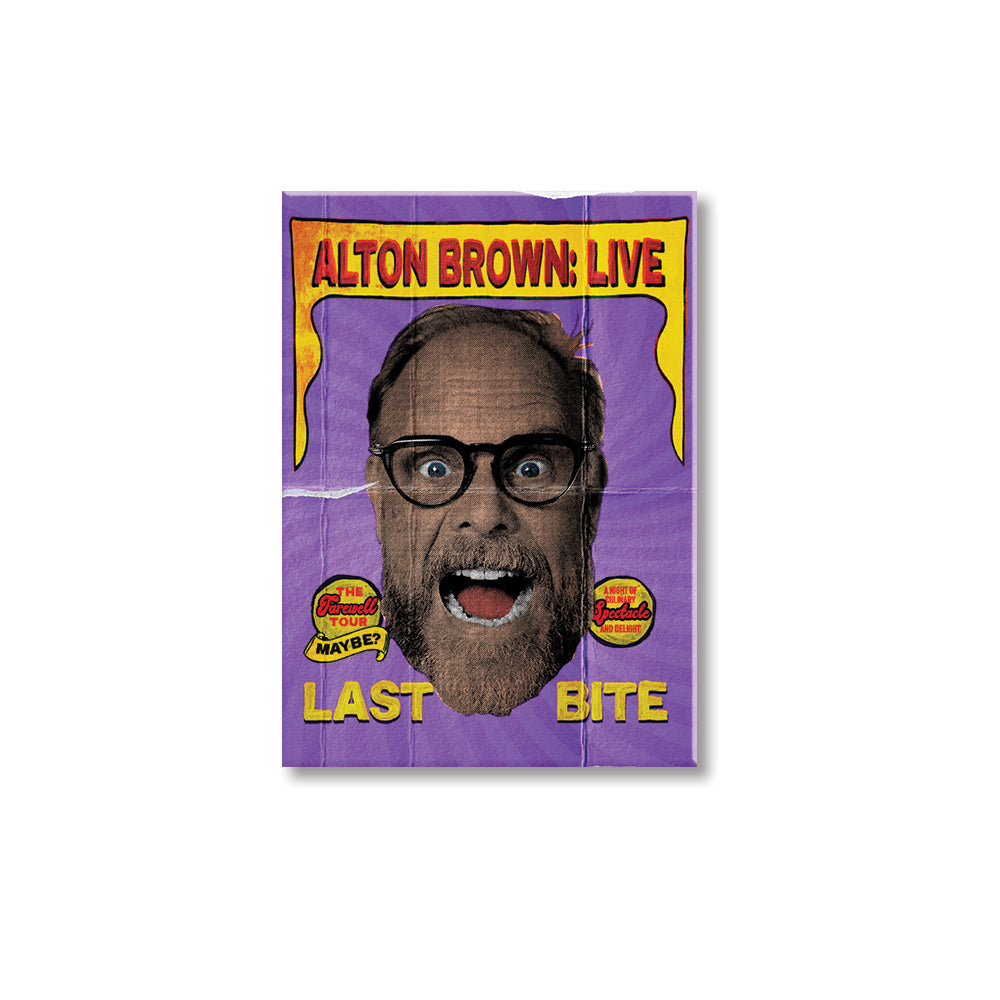 Alton Brown Live! Last Bite Purple Magnet